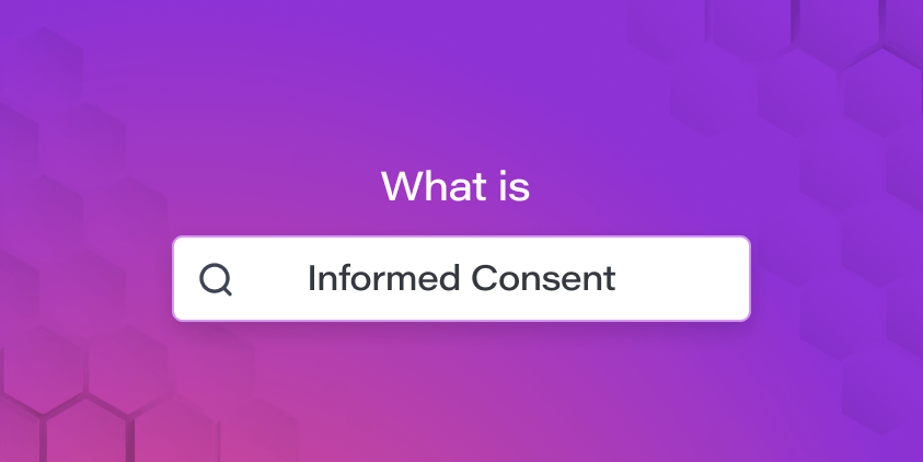 Informed Consent in Healthcare