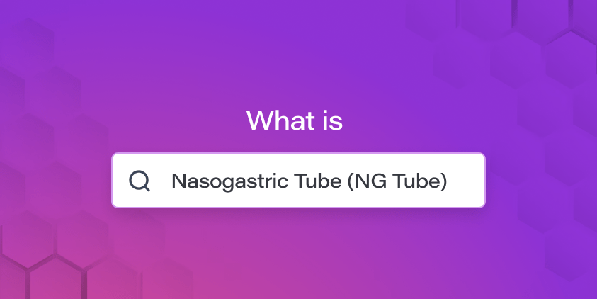 Nasogastric Tube (NG Tube) Guide for Nurses
