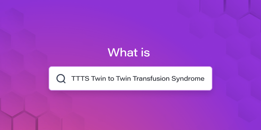 A comprehensive guide to understanding and assessing Twin to Twin Transfusion Syndrome (TTTS) in clinical practice. Learn more!