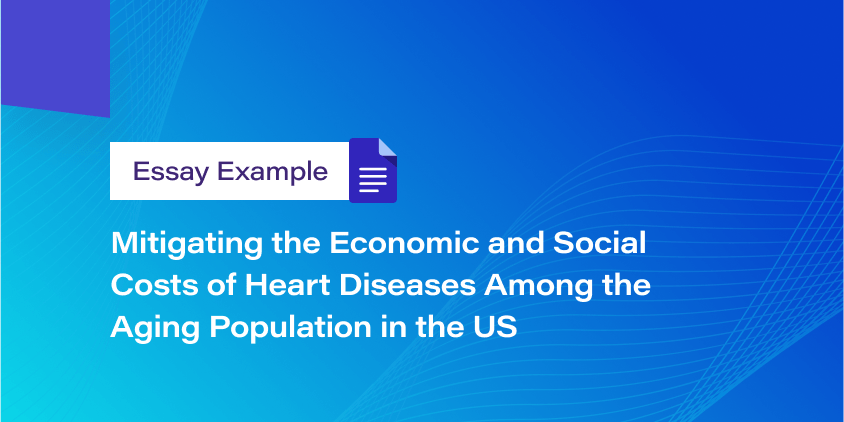 Mitigating the Economic and Social Costs of Heart Diseases Among the Aging Population in the US