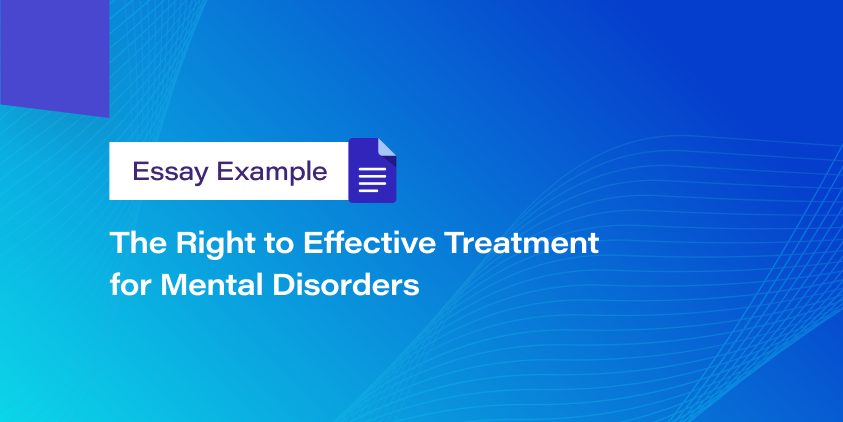 The Right to Effective Treatment for Mental Disorders